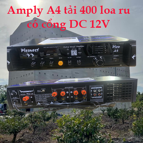 AMPLY CAO CẤP A4 TẢI 400 LOA RU, CÓ CỔNG DC 12V (NEW 2025)